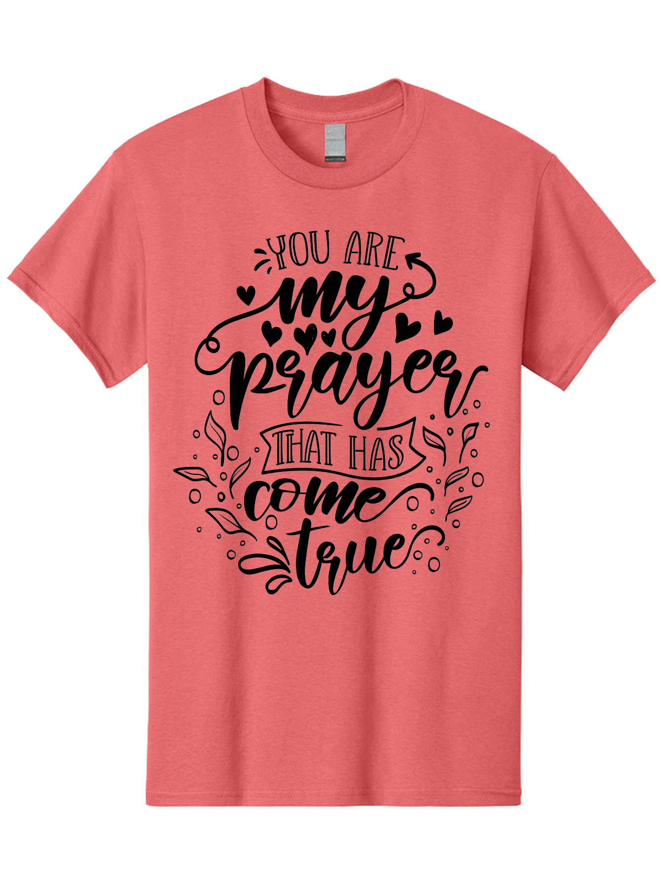 You Are My Prayer That Has Come True Men'S Graphic Tee, 100% Cotton, Comfortable Casual Summer Wear, Machine Washable, Inspirational Quote, Prayer Answered, Love Message, Heartfelt, Positive Affirmation, Motivational Words, Spiritual Message, Aae872 23
