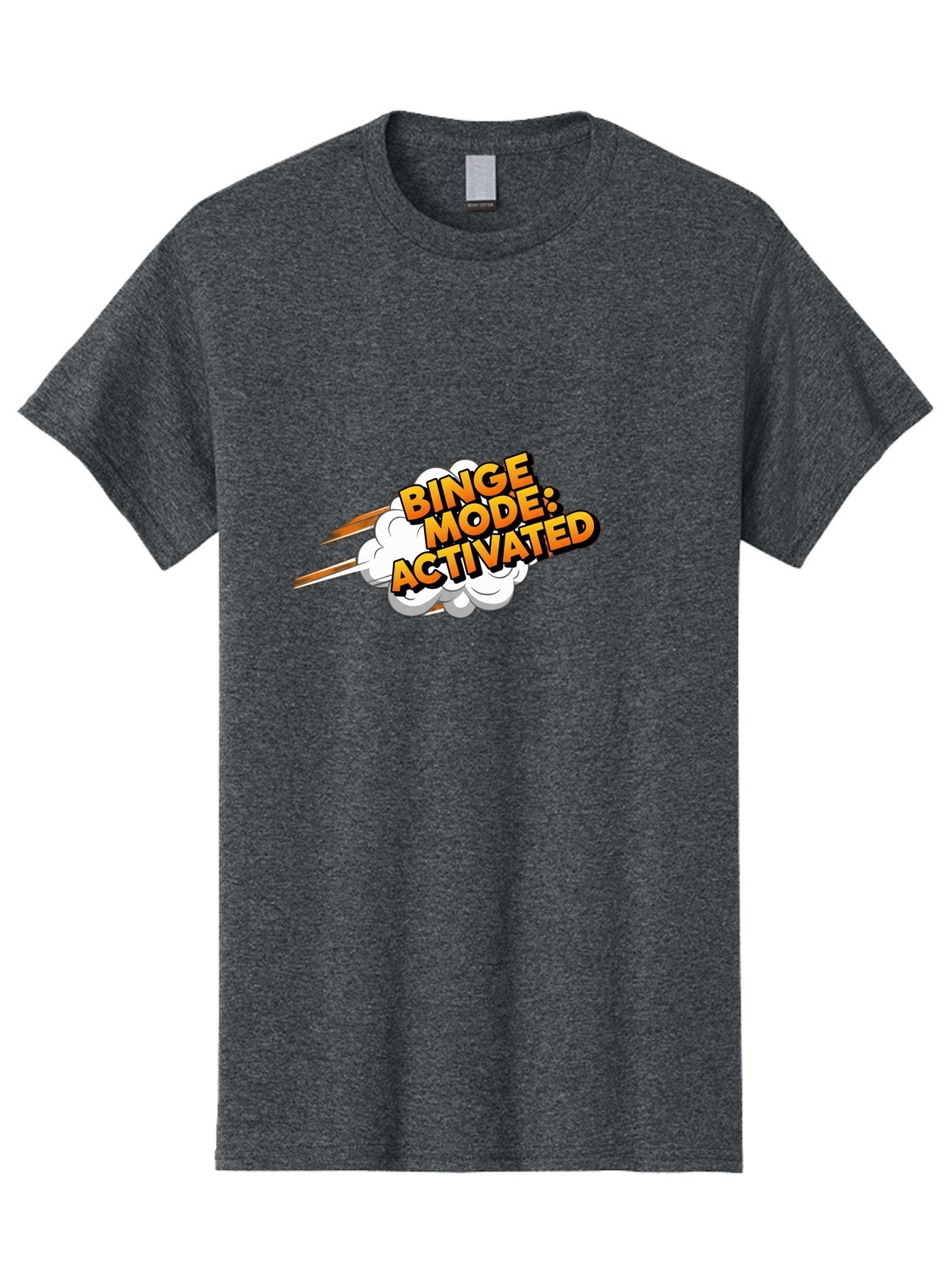 Binge-Mode-Activated-3 Men'S Graphic Tee, 100% Cotton, Comfortable Casual Summer Wear, Machine Washable, Binge Mode: Activated, Comic Book Style, Cartoon Text, Orange Font, Dynamic Motion, White Cloud, Humorous Phrase, Entertainment Mode, Bab681 8