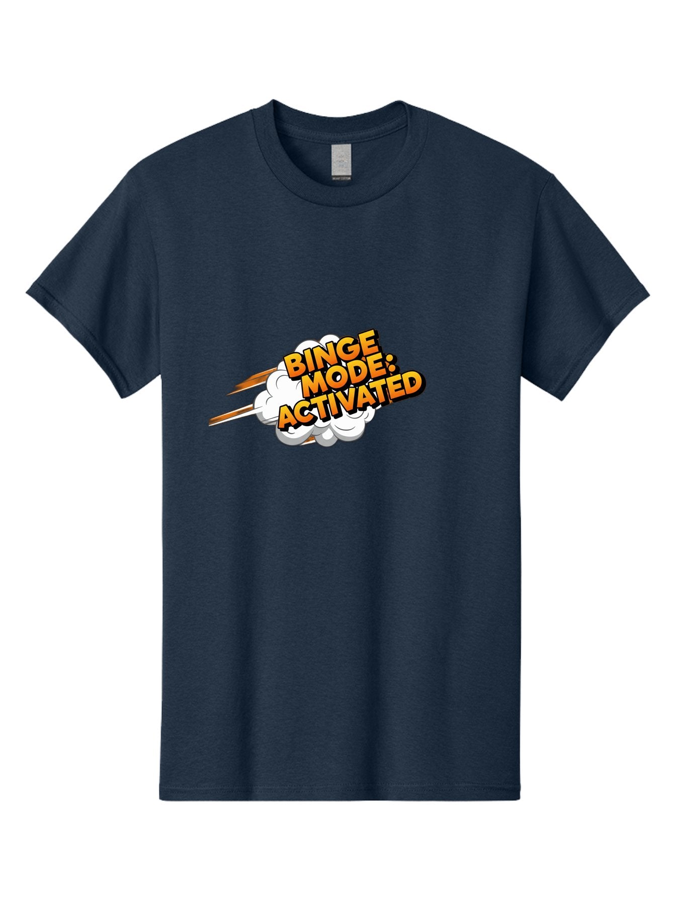 Binge-Mode-Activated-3 Men'S Graphic Tee, 100% Cotton, Comfortable Casual Summer Wear, Machine Washable, Binge Mode: Activated, Comic Book Style, Cartoon Text, Orange Font, Dynamic Motion, White Cloud, Humorous Phrase, Entertainment Mode, Bab681 4