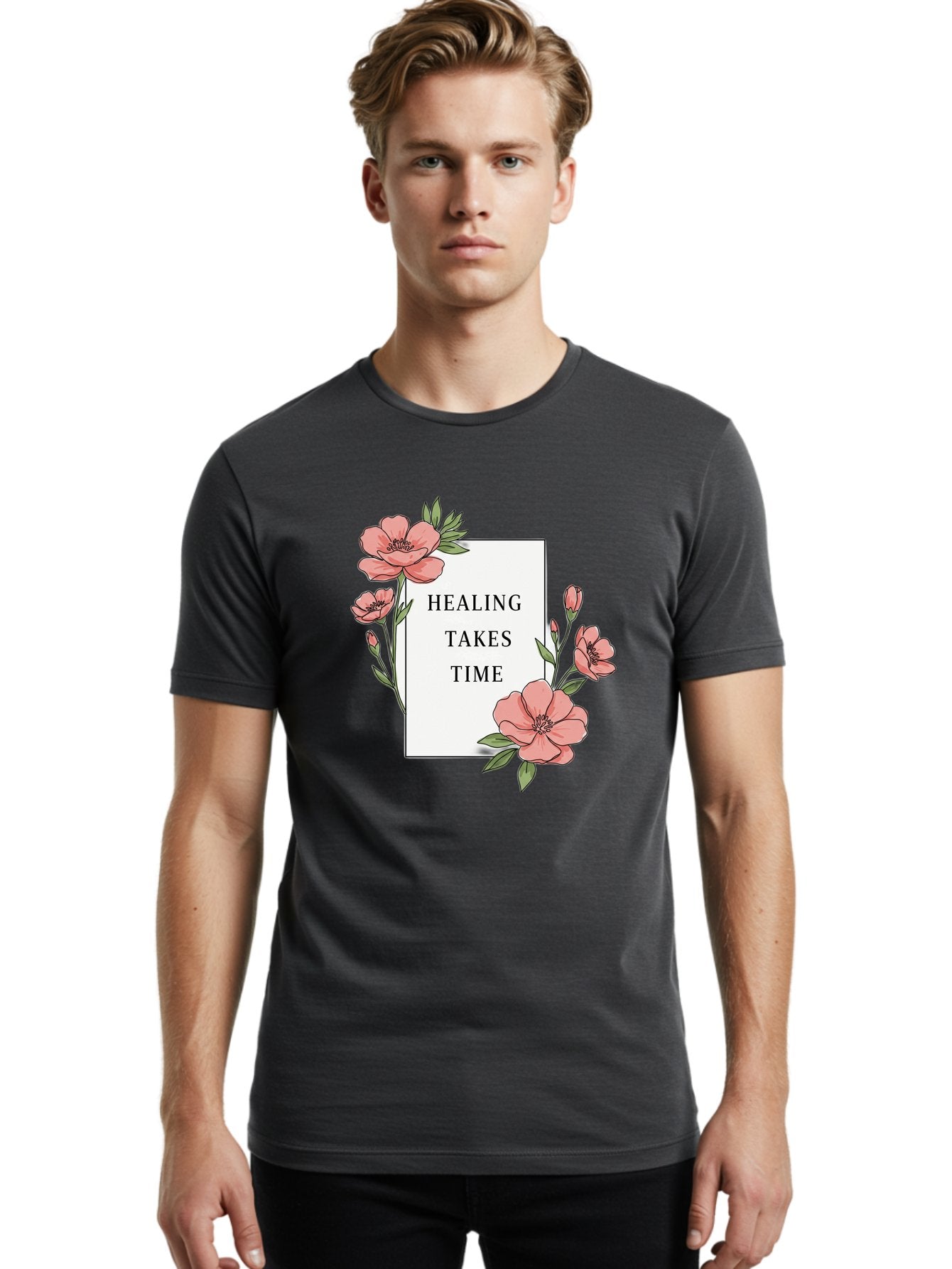 Healing-Takes-Time Men'S Graphic Tee, 100% Cotton, Comfortable Casual Summer Wear, Machine Washable, Inspirational Quote, Healing Process, Floral Illustration, Pink Flowers, Motivational Message, Self Care, Wellness, Mental Health Awareness, Bae036 19