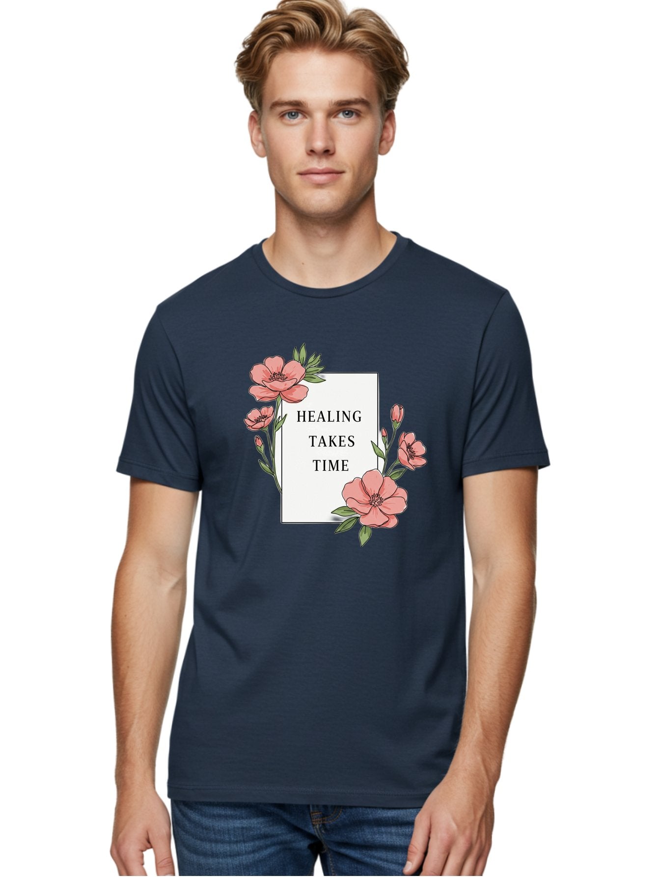 Healing-Takes-Time Men'S Graphic Tee, 100% Cotton, Comfortable Casual Summer Wear, Machine Washable, Inspirational Quote, Healing Process, Floral Illustration, Pink Flowers, Motivational Message, Self Care, Wellness, Mental Health Awareness, Bae036 24
