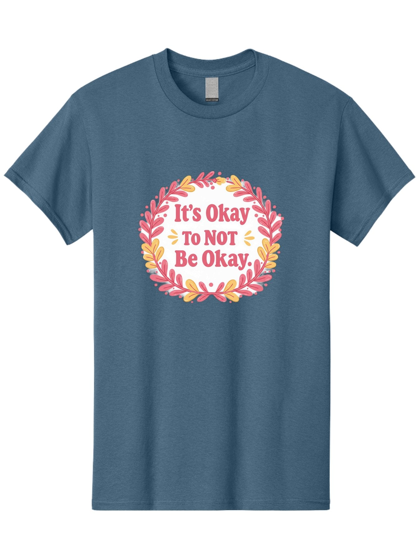 It-S-Okay-To-Not-Be-Okay-1 Men'S Graphic Tee, 100% Cotton, Comfortable Casual Summer Wear, Machine Washable, Motivational Quote, Mental Health Awareness, Inspirational Message, Positive Vibes, Self Care, Wellness, Pink Font, Yellow Leaves, Bae050