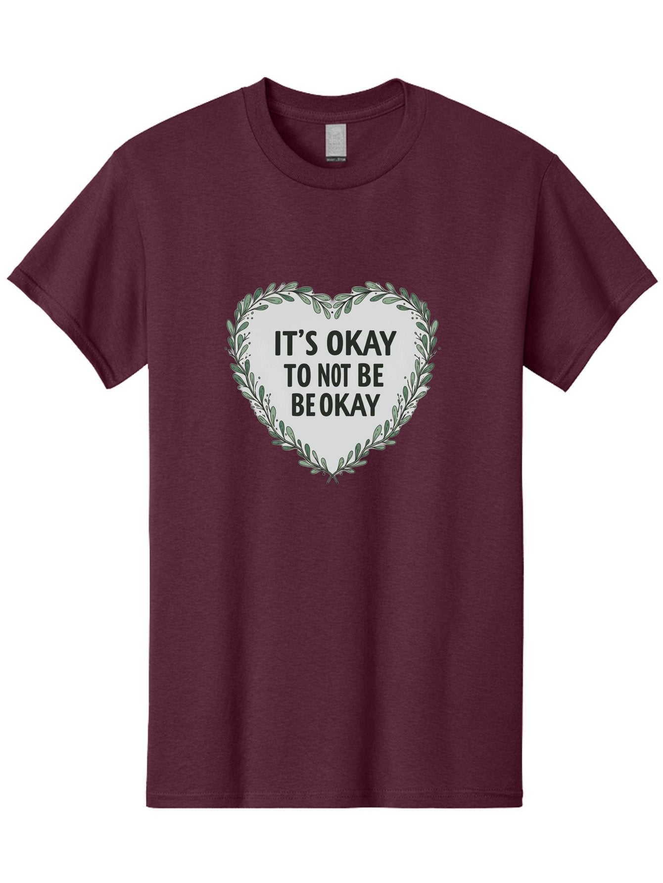 It-S-Okay-To-Not-Be-Okay-2 Men'S Graphic Tee, 100% Cotton, Comfortable Casual Summer Wear, Machine Washable, Mental Health Awareness, Inspirational Quotes, Heart Shape, Floral Wreath, Motivational Messages, Self Care, Emotional Support, Bae051 10