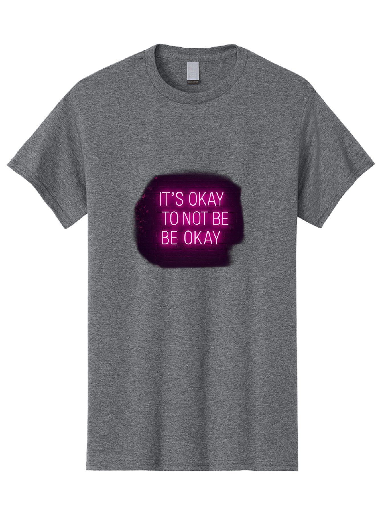 It-S-Okay-To-Not-Be-Okay-3 Men'S Graphic Tee, 100% Cotton, Comfortable Casual Summer Wear, Machine Washable, Mental Health Awareness, Self Care, Emotional Support, Neon Sign, Pink Text, Inspirational Quote, Motivational Message Bae052