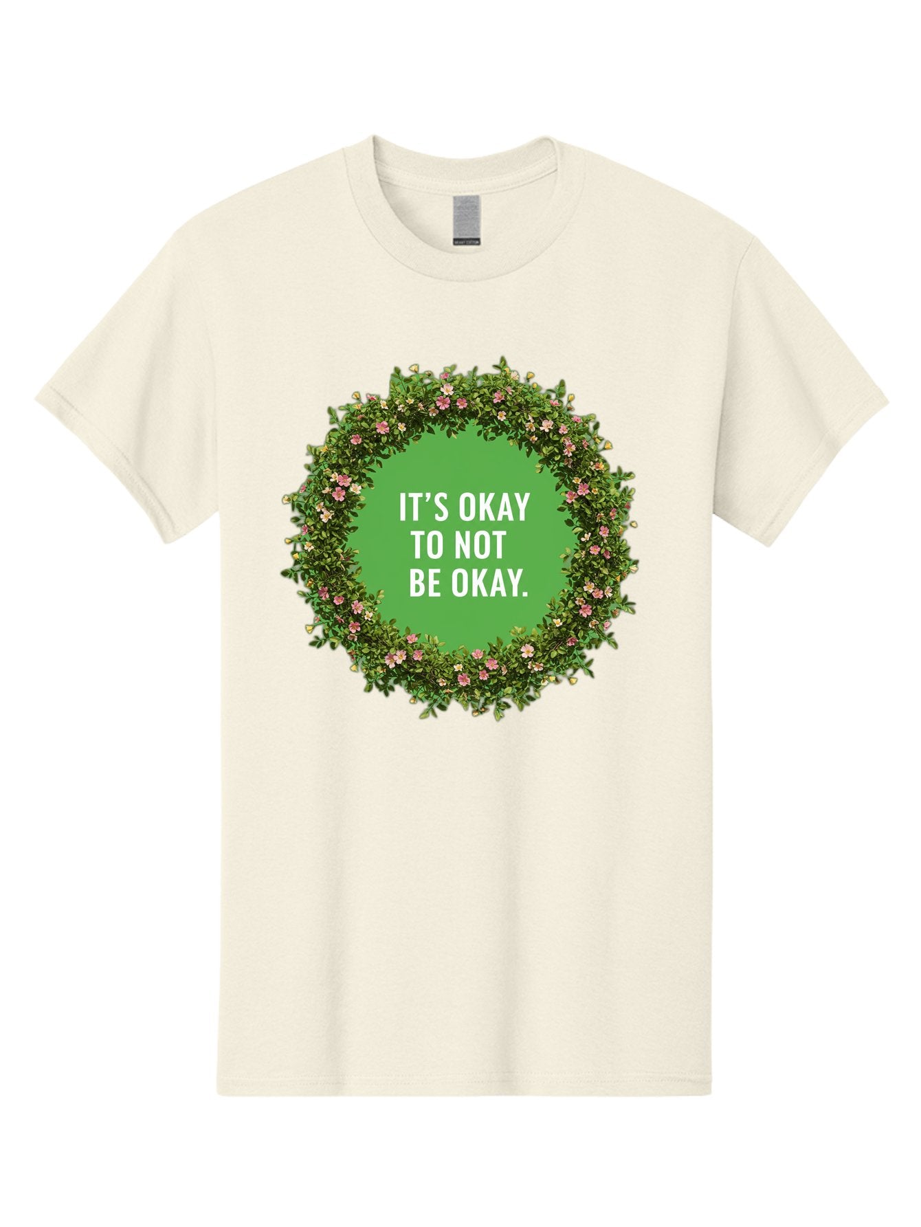 It-S-Okay-To-Not-Be-Okay-4 Men'S Graphic Tee, 100% Cotton, Comfortable Casual Summer Wear, Machine Washable, Mental Health Awareness, Positive Affirmation, Self Care, Emotional Support, Floral Wreath, Motivational Quote, Wellness, Self Love, Bae053 9