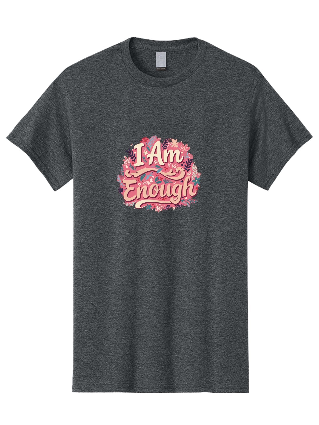 I-Am-Enough-1 Men'S Graphic Tee, 100% Cotton, Comfortable Casual Summer Wear, Machine Washable, Motivational Quote, Affirmation, Floral Design, Feminine Typography, Empowerment, Self-Love, Pink Flowers, Inspirational Art, Positive Thinking, Bae205
