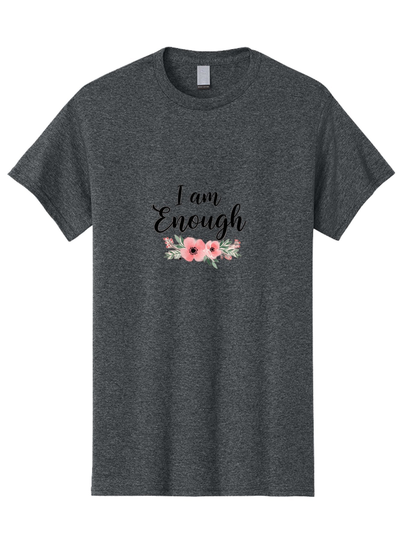 I-Am-Enough Men'S Graphic Tee, 100% Cotton, Comfortable Casual Summer Wear, Machine Washable, Positive Affirmation, Floral Design, Pink Flowers, Motivational Quote, Self Love, Empowerment, Black Lettering, Inspirational Message, Lovely Flowers Bae211 11