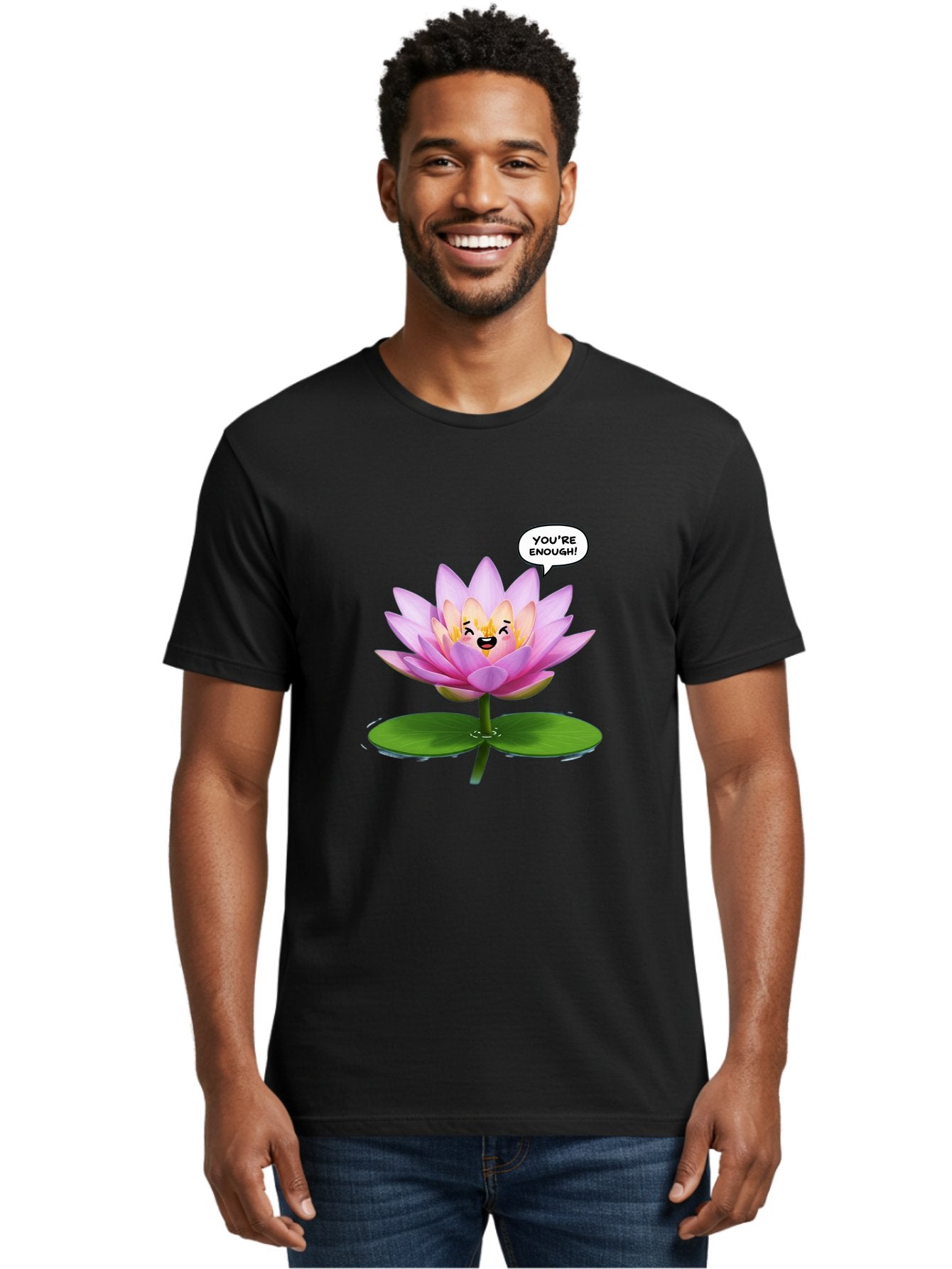 You-Re-Enough-Flower Men'S Graphic Tee, 100% Cotton, Comfortable Casual Summer Wear, Machine Washable, Lotus Flower, Inspirational Quote, Positive Affirmation, Self-Love, Motivational Message, You'Re Enough, Emotional Support, Mental Wellness Bae330 25
